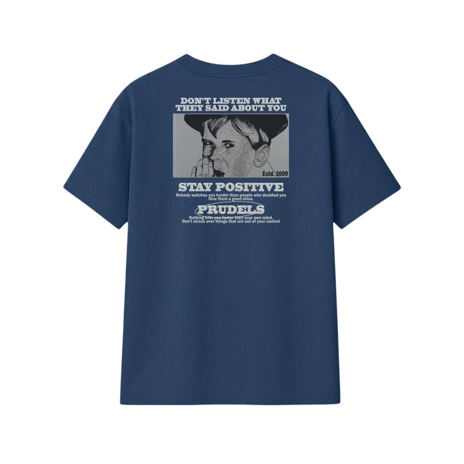 PRUDELS Kaos Reguler Navy Premium - Artikel Stay Positive - T-Shirt Biru Tua Distro Streetwear Unisex Cotton 24S Bahan Nyaman foto 2